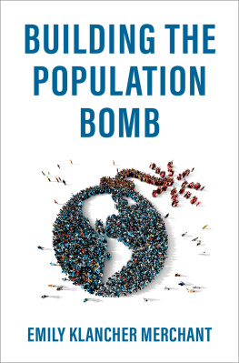 Emily Klancher Merchant Building the Population Bomb