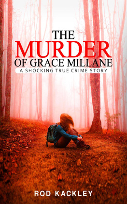 Rod Kackley The Murder of Grace Millane