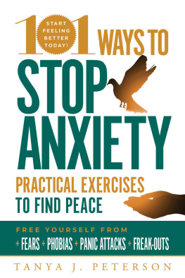 Tanya J. Peterson 101 Ways to Stop Anxiety