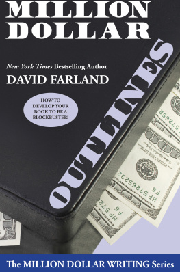 David Farland - Million Dollar Outlines