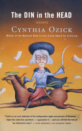 Cynthia Ozick - The Din in the Head