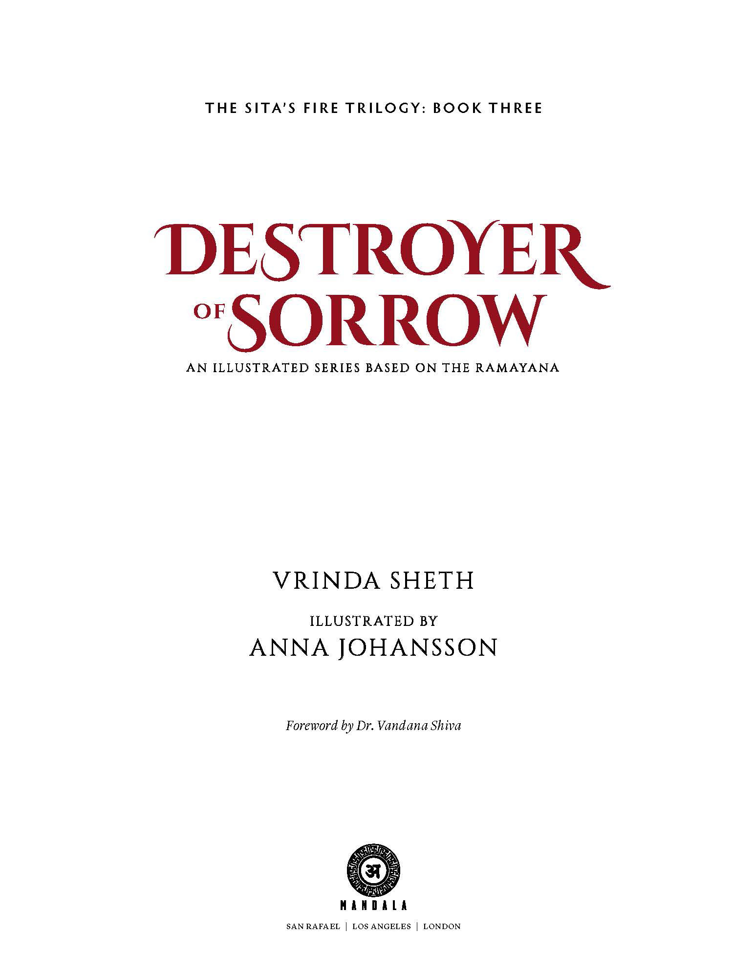 PRAISE FOR DESTROYER OF SORROW Vrinda Sheths writing is brilliant Destroyer - photo 2