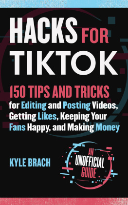Kyle Brach - Hacks for TikTok