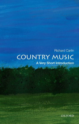 Richard Carlin Country Music: A Very Short Introduction