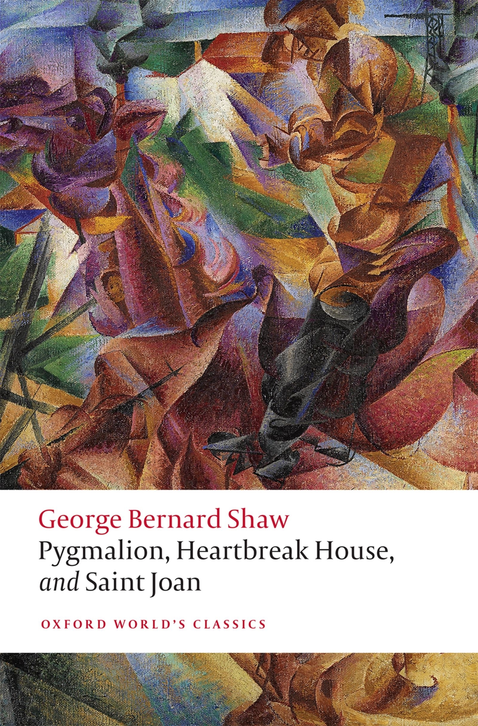 oxford worlds classics PYGMALION HEARTBREAK HOUSE AND SAINT JOAN George - photo 1