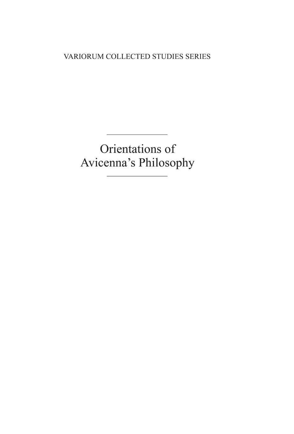 Orientations of Avicennas Philosophy - photo 4