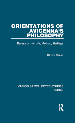Dimitri Gutas - Orientations of Avicennas Philosophy