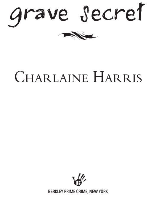 Table of Contents Ace Books by Charlaine Harris The Sookie Stackhouse - photo 1