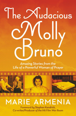 Marie Armenia - The Audacious Molly Bruno