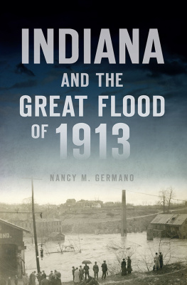Nancy M. Germano - Indiana and The Great Flood of 1913