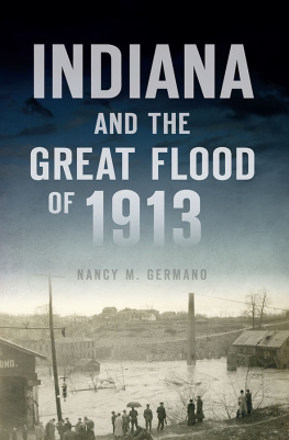 Nancy M. Germano Indiana and The Great Flood of 1913