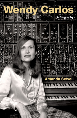 Amanda Sewell Wendy Carlos