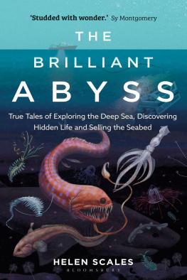 Helen Scales - The Brilliant Abyss