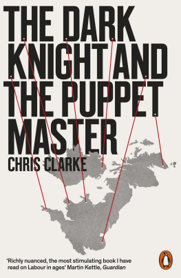 Chris Clarke The Dark Knight and the Puppet Master