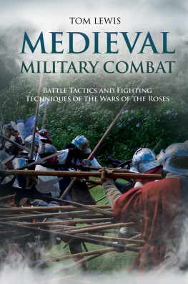 Dr Tom Lewis OAM - Medieval Military Combat