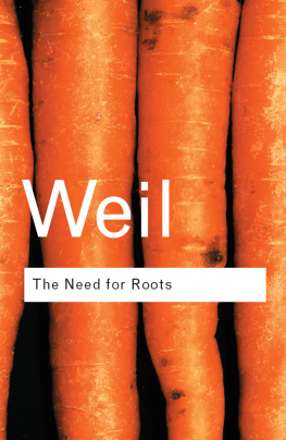 Simone Weil - The Need for Roots