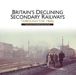 McCormack Kevin Britains Declining Secondary Railways through the 1960s