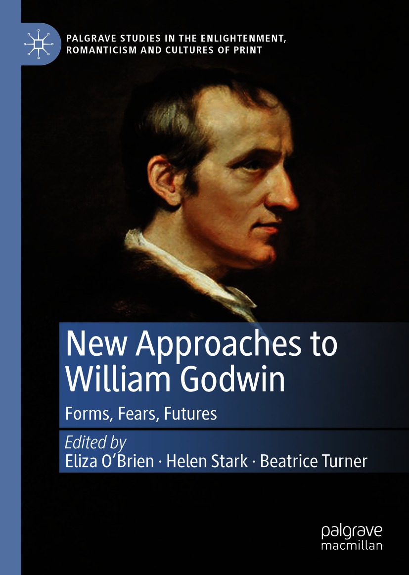 Book cover of New Approaches to William Godwin Palgrave Studies in the - photo 1