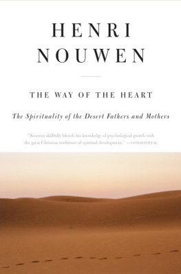 Henri J. M. Nouwen The Way of the Heart