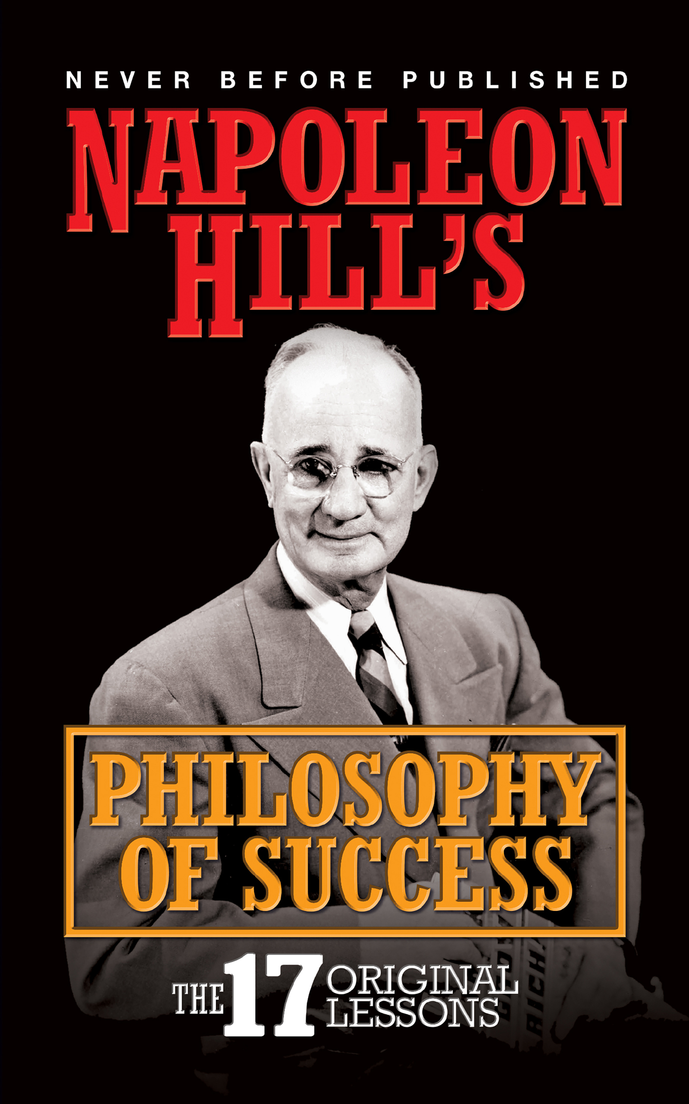 NAPOLEON HILLS PHILOSOPHY OF SUCCESS NAPOLEON HILLS PHILOSOPHY OF SUCCESS - photo 1