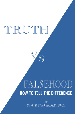 Hawkins - Truth vs. Falsehood How to Tell the Difference