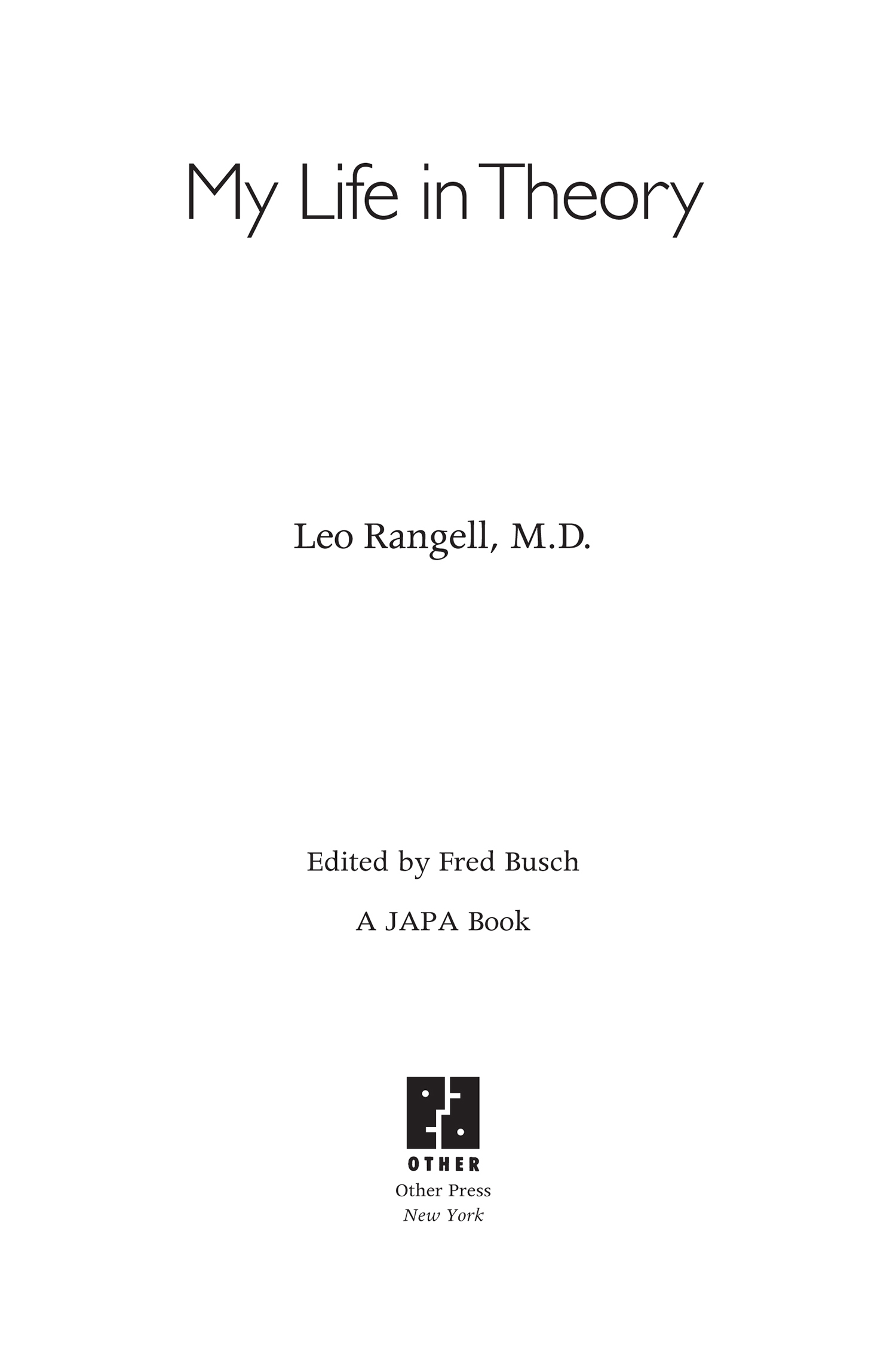 Copyright 2004 American Psychoanalytic Association Production Editor Robert D - photo 2