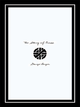 George Berger The Story of Crass