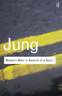 C.G. Jung - Jung: Modern Man in Search of a Soul