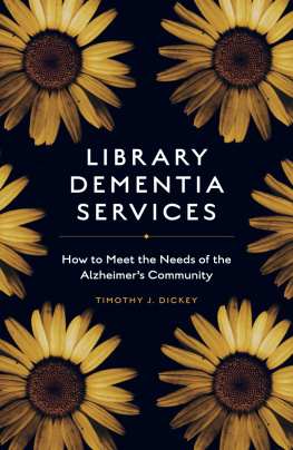 Dickey Timothy J. - Library Dementia Services