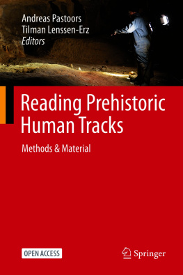 Andreas Pastoors - Reading Prehistoric Human Tracks Methods & Material