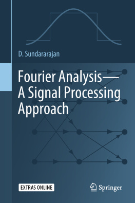 Sundararajan - Fourier Analysis—A Signal Processing Approach