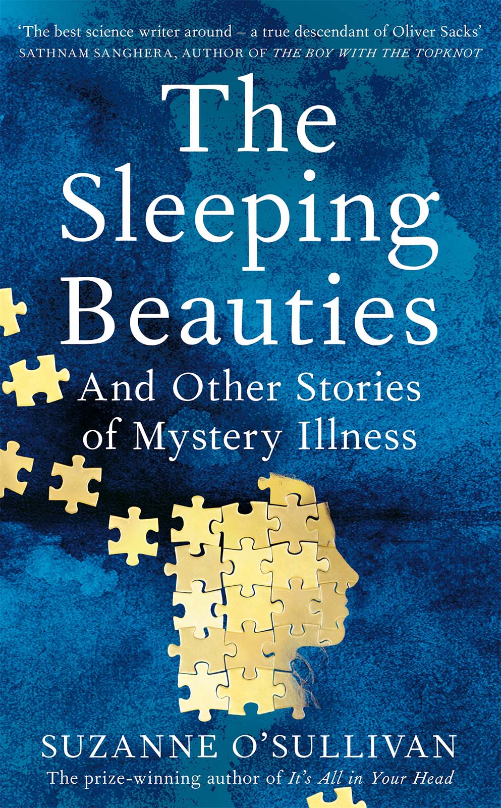 The Sleeping Beauties And Other Stories of Mystery Illness SUZANNE OSULLIVAN - photo 1