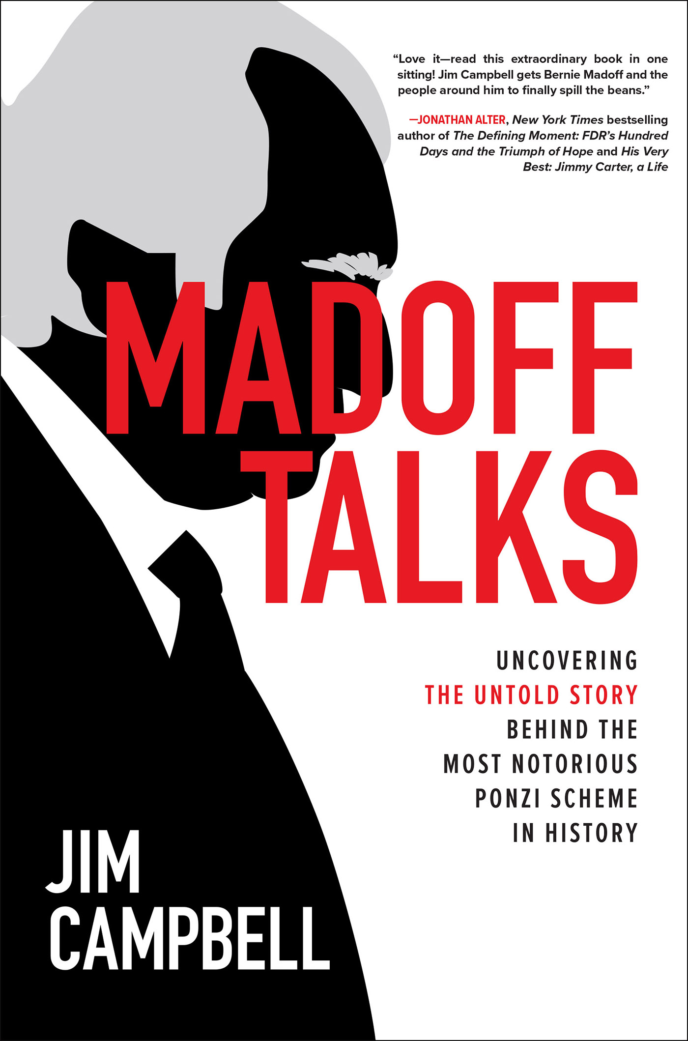 Praise for MADOFF TALKS and Jim Campbell Love itread it in one sitting Anyone - photo 1