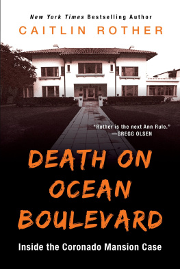 Caitlin Rother - Death on Ocean Boulevard