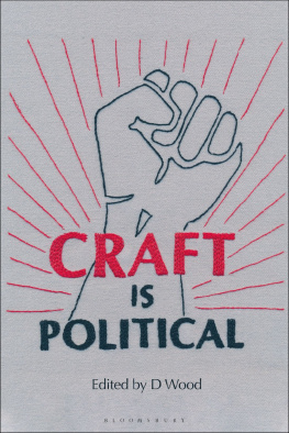 D Wood - Craft is Political