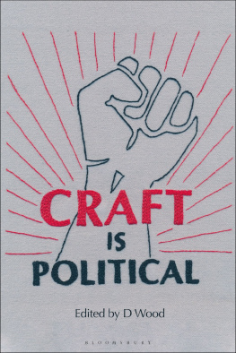 D Wood Craft is Political