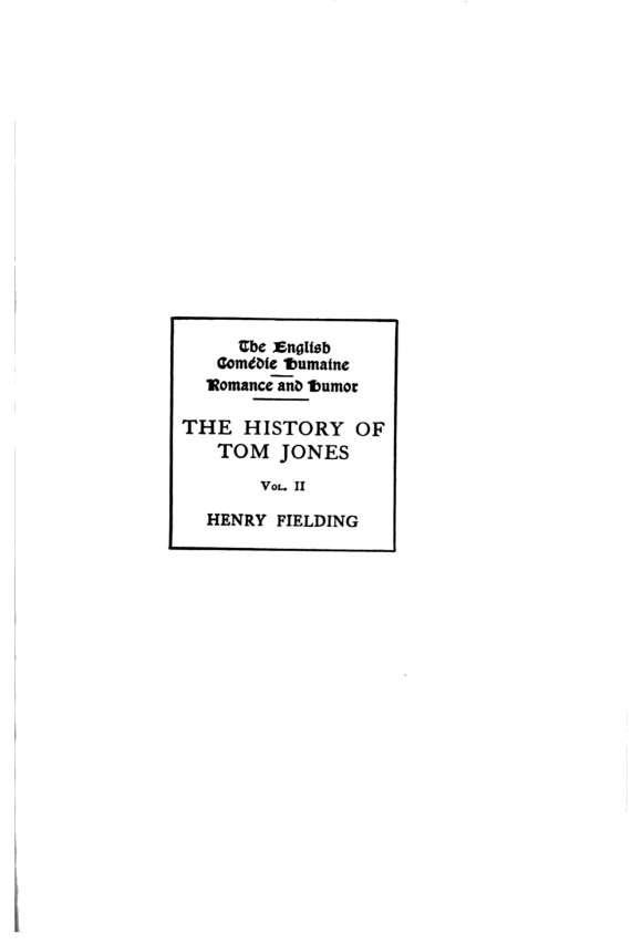 The History of Tom Jones A Foundling The Wesleyan Edition of the Works of Henry Fielding - photo 6