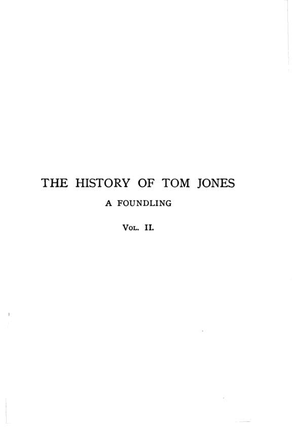 THE HISTORY OF TOM JONES A FOUNDLING BOOK X IN WHICH THE HISTORY GOES FORWARD - photo 22