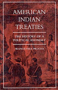 title American Indian Treaties The History of a Political Anomaly - photo 1