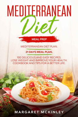 McKinley Mediterranean Diet: Meal Prep. Mediterranean Diet Plan