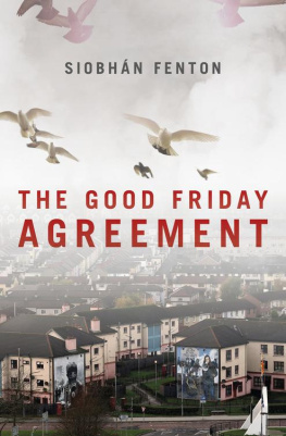 Siobhán Fenton The Good Friday Agreement