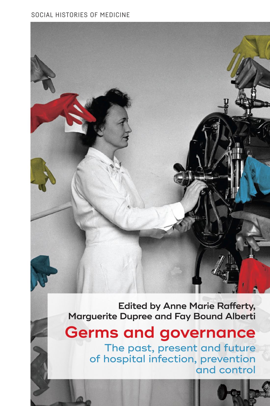 Germs and Governance The Past Present and Future of Hospital Infection Prevention and Control - image 1