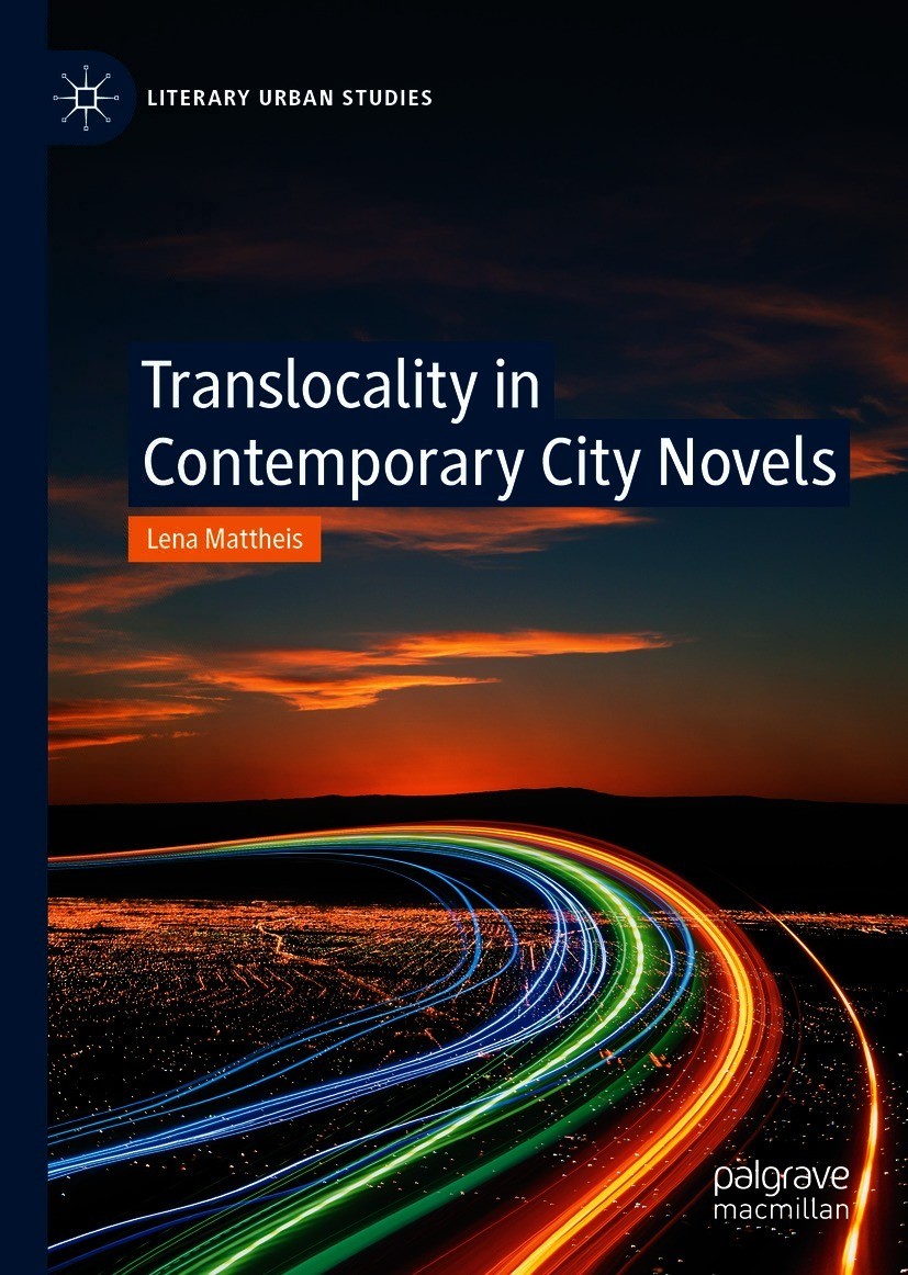 Book cover of Translocality in Contemporary City Novels Literary Urban - photo 1