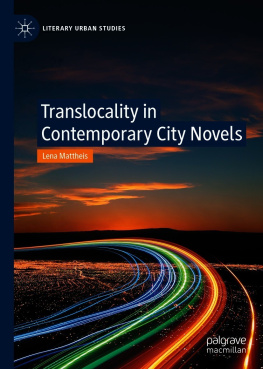 Lena Mattheis - Translocality in Contemporary City Novels