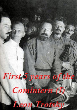 Trotsky - First 5 Years of the Comintern: Vol.1 (1924)