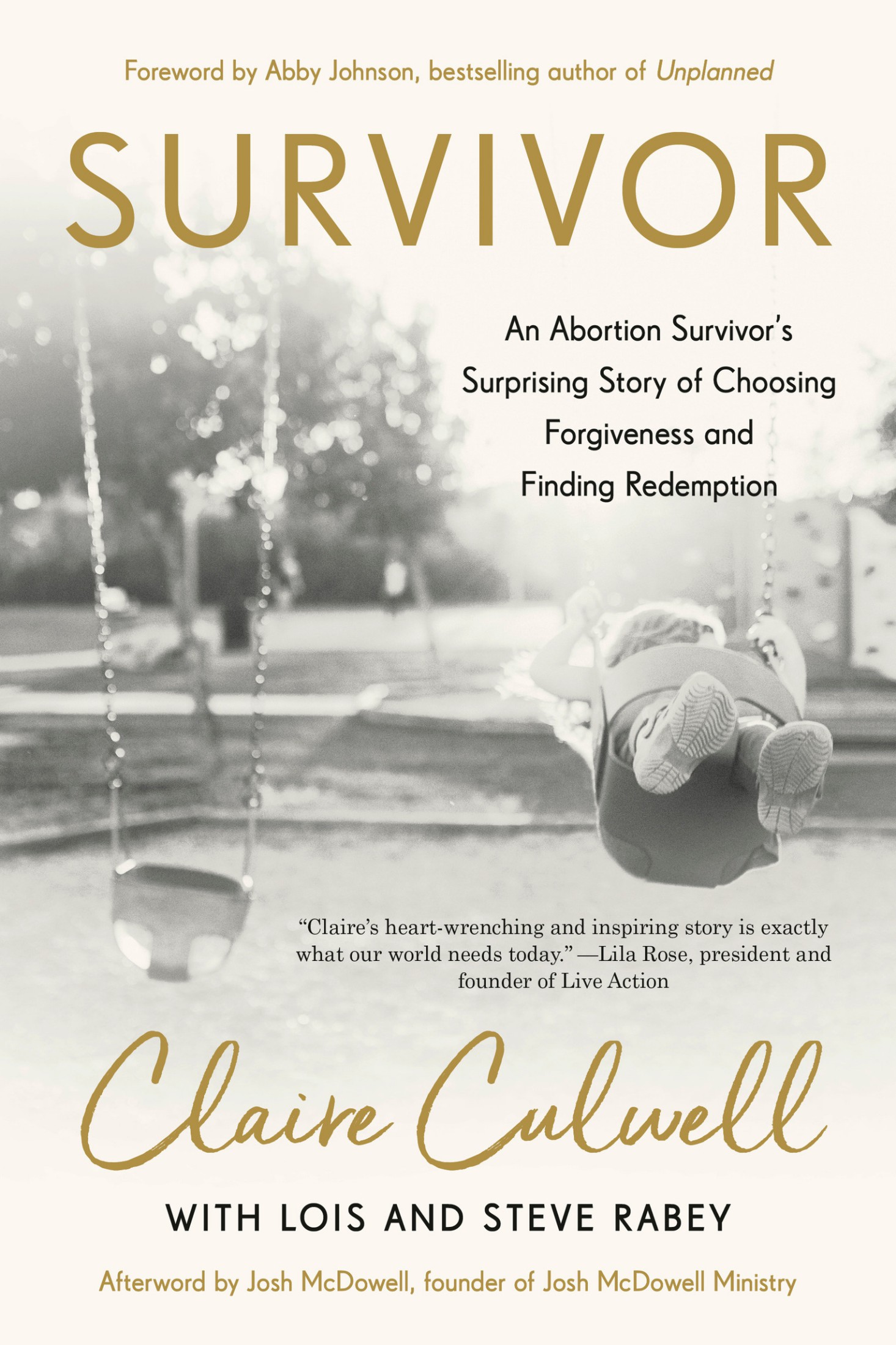 Praise for SURVIVOR Claire Culwell is living breathing proof that each and - photo 1