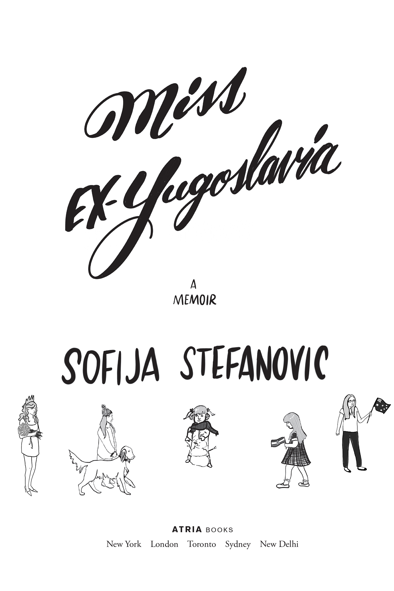 Miss Ex-Yugoslavia A Memoir - image 1