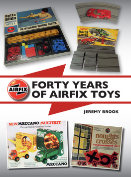 Brook Jeremy - Forty Years of Airfix Toys