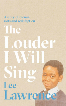 Lee Lawrence The Louder I Will Sing