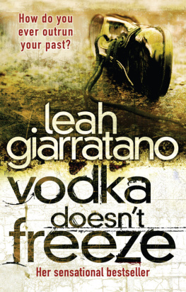 Leah Giarratano Vodka Doesnt Freeze